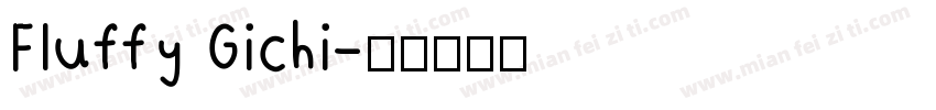 Fluffy Gichi字体转换